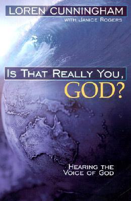 Cover of Is That Really You God - Hearing the Voice of God